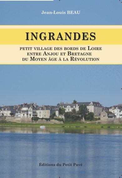 Histoire d'Ingrandes ...